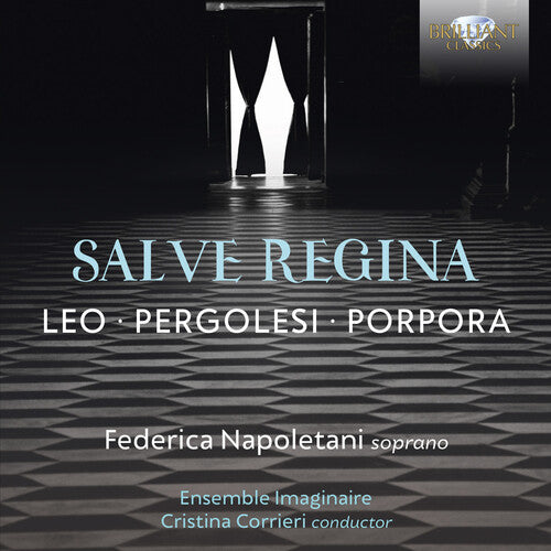 Leo / Ensemble Imaginaire / Napoletani: Salve Regina
