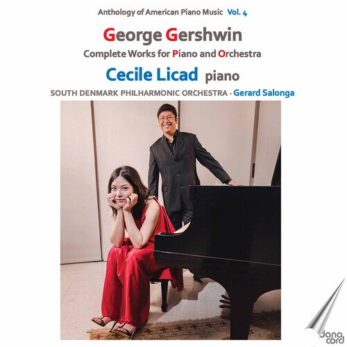 Gershwin / Licad / Salonga: Complete Piano & Orchestra