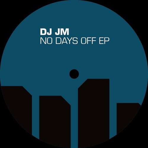 DJ JM: No Days Off