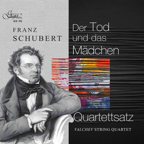 Schubert / Valchev String Quartet: Der Tod Und Das Madchen
