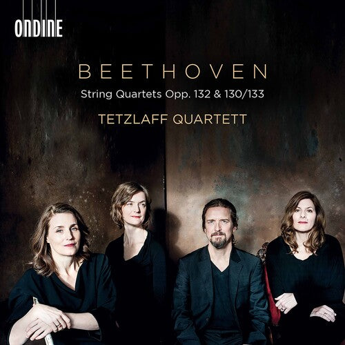 Beethoven / Tetzlaff Quartet: String Quartets 132 & 130