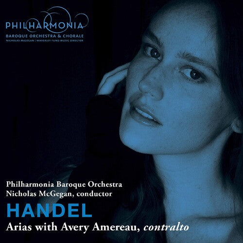 Handel / Philharmonia Baroque Orch / Amereau: Handel Arias