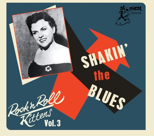 Rock & Roll Kitten 3: Shaking the Blues / Various: Rock & Roll Kitten 3: Shaking The Blues (Various Artists)