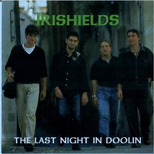 Irishields: Last Night In Doolin