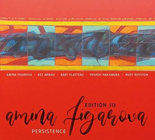 Figarova, Amina & Edition 113: Persistence