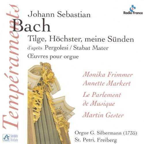 Bach, J.S. / Martin / Anette: Tilge Hochster Meine Sunden