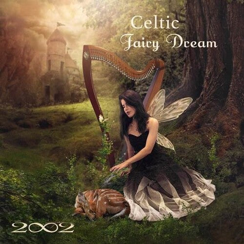 2002: Celtic Fairy Dream