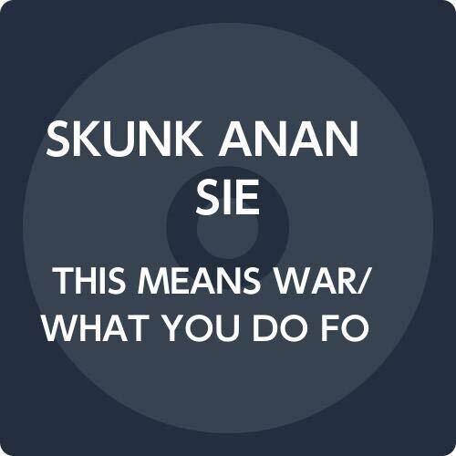 Skunk Anansie: This Means War/What You Do For Love [Picture Disc]