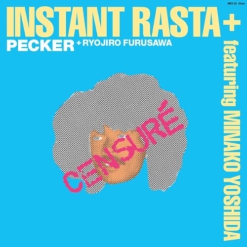 Pecker: Instant Rasta + Featuring Minako Yoshida