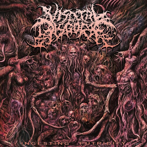 Visceral Disgorge: Ingesting Putridity