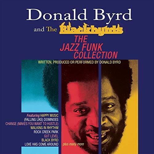 Byrd, Donald & the Blackbyrds: Jazz Funk Collection