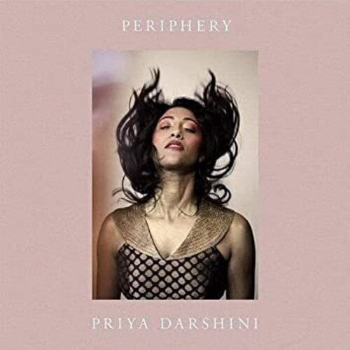 Darshini, Priya: Periphery