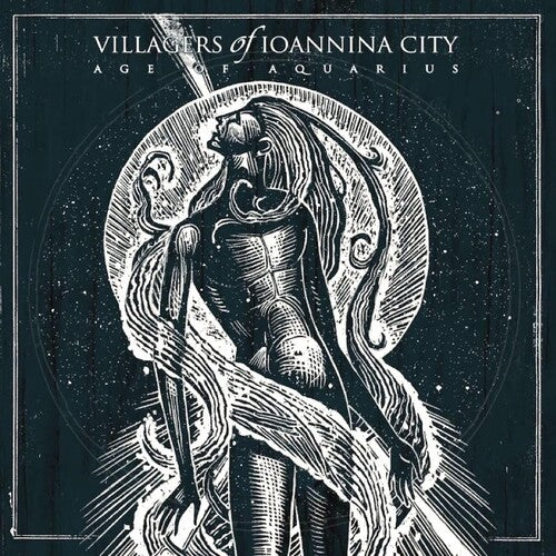 Villagers of Ioannina City: Age Of Aquarius