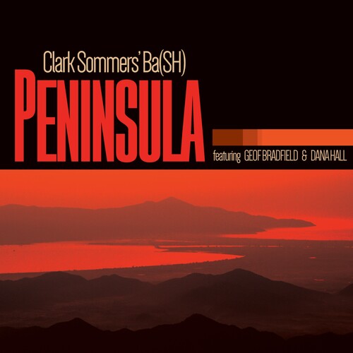 Clark Sommers' Ba(Sh): Peninsula