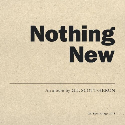 Scott-Heron, Gil: Nothing New