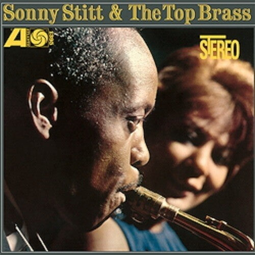 Stitt, Sonny / the Top Brass: Sonny Stitt & The Top Brass