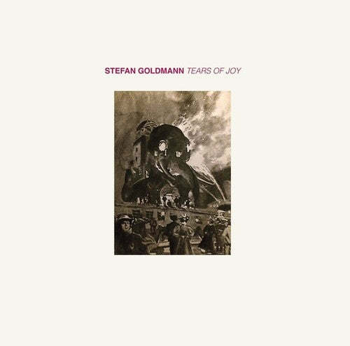 Goldmann, Stefan: Tears Of Joy