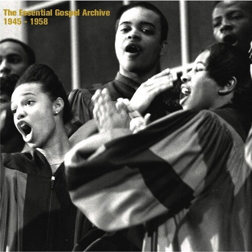 Essential Gospel Archive 1945-1958 / Various: The Essential Gospel Archive 1945-1958 (Various Artists)