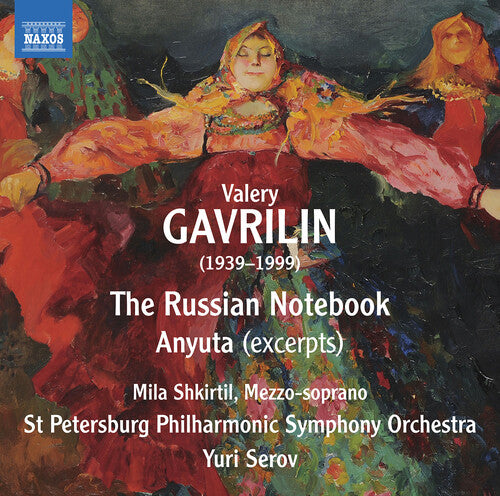 Gavrilin / Shkirtil / Serov: Russian Notebook