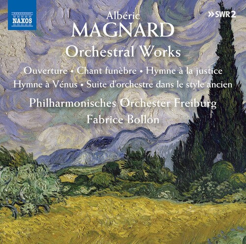 Magnard / Philharmonisches Orchester Freiburg: Orchestral Works