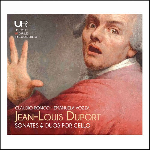 Duport / Ronco / Vozza: Sonates & Duo for Cello