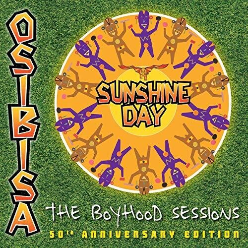 Osibisa: Sunshine Day: The Boyhood Seessions (50th Anniversary Edition)