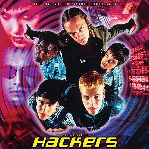 Hackers / O.S.T.: Hackers (Original Motion Picture Soundtrack)