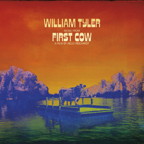 Tyler, William: Music From First Cow