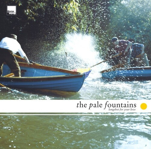 Pale Fountains: Longshot For Your Love