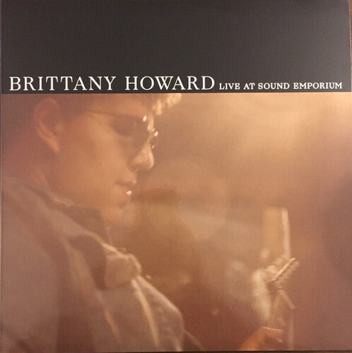 Howard, Brittany: Live At Sound Emporium