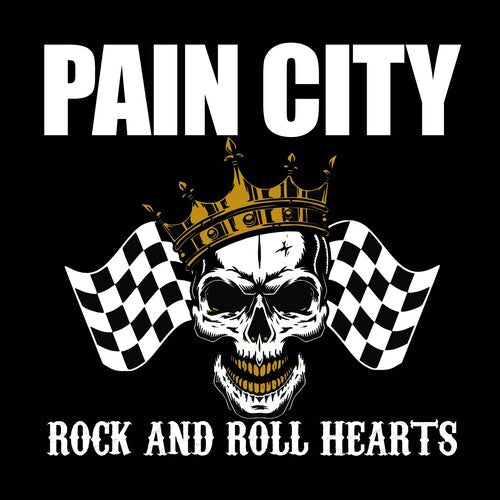 Pain City: Rock And Roll Hearts