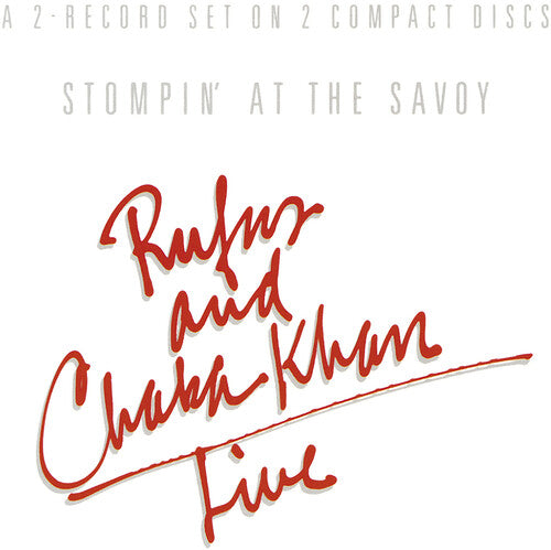 Rufus / Khan, Chaka: Stompin At The Savoy: Live
