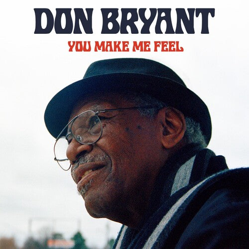 Bryant, Don: You Make Me Feel