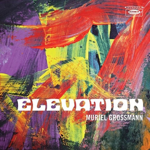Grossmann, Muriel: Elevation