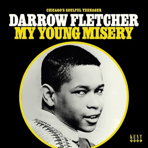 Fletcher, Darrow: My Young Misery