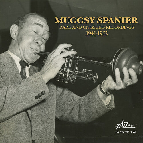 Spanier, Muggsy: Rare & Unissued Masters 1941-1952