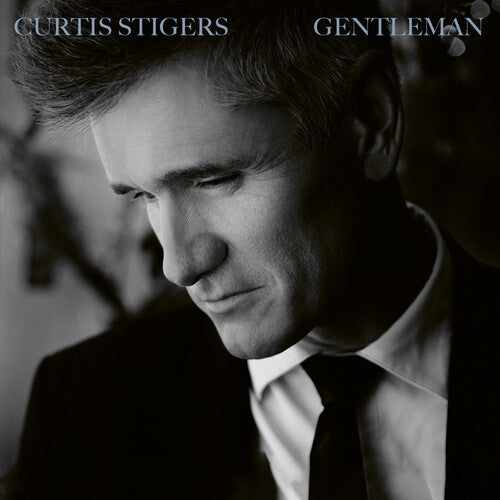 Stigers, Curtis: Gentleman