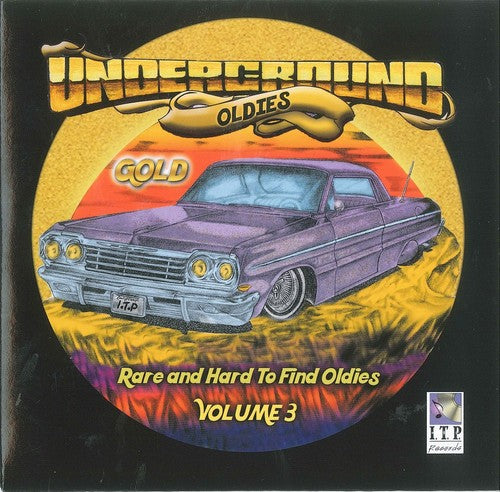 Underground Oldies Gold 3 / Various: Underground Oldies Gold 3