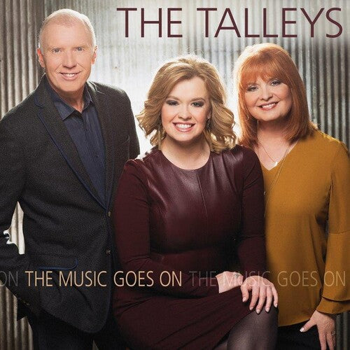 Talleys: The Music Goes On