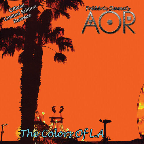AOR: The Colors Of L.A.