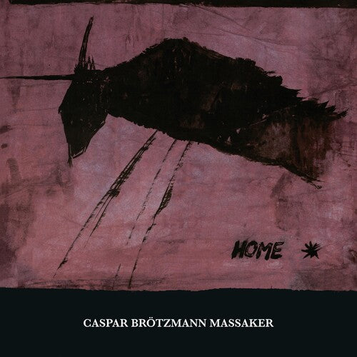 Massaker, Brotzmann Caspar: Home