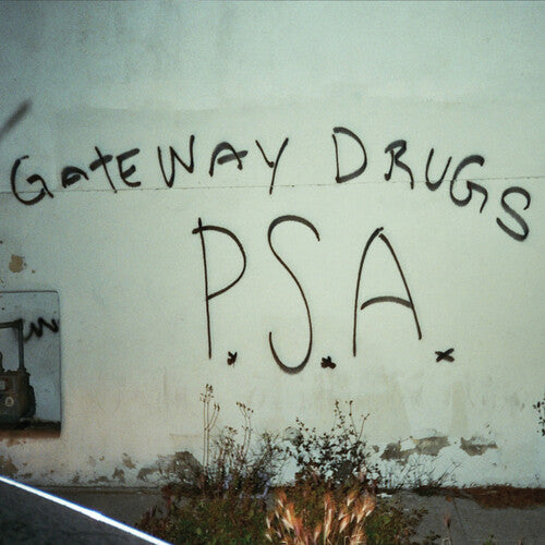 Gateway Drugs: Psa