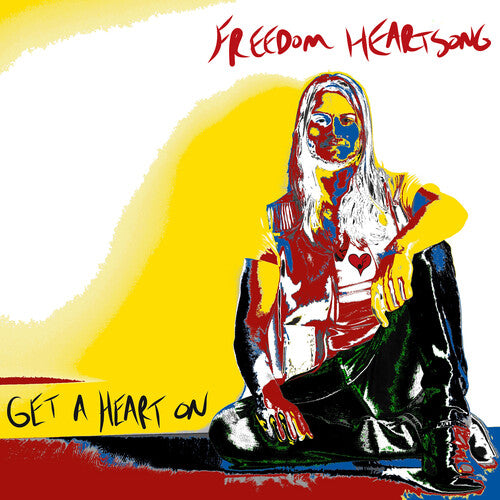 Freedom Heartsong: Get A Heart On