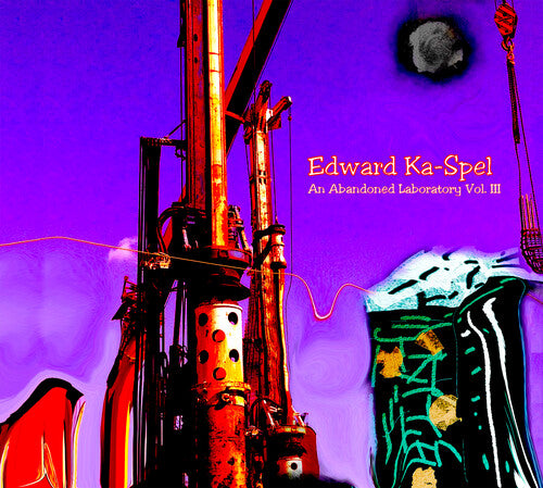 Ka-Spel, Edward: An Abandoned Laboratory 3