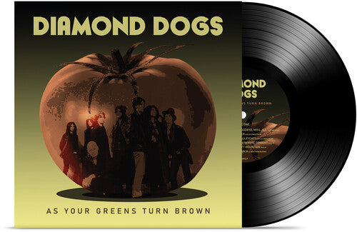 Diamond Dogs: As Your Greens Turn Brown