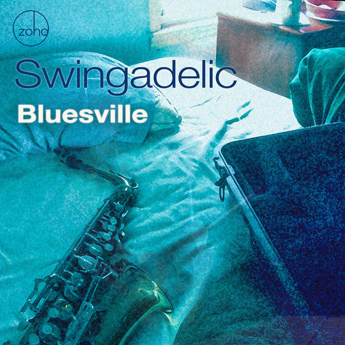 Swingadelic: Bluesville