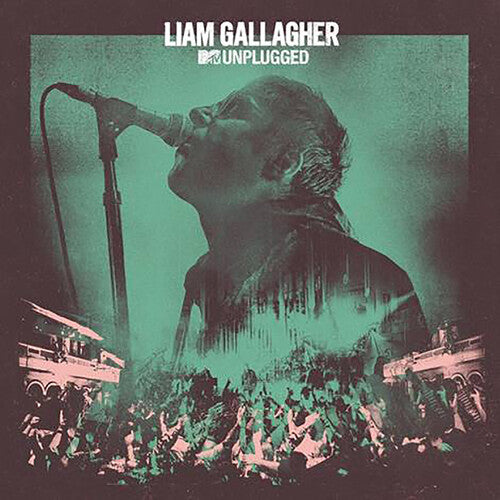 Gallagher, Liam: Mtv Unplugged (live At Hull City Hall)