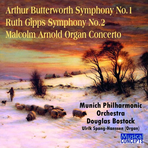Munich Symphony Orchestra / Bostock, Douglas: Arthur Butterworth Symphony No.1; Ruth Gipps Symphony No.2; Malcolm A