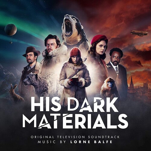 Balfe, Lorne: His Dark Materials (Original Television Soundtrack)