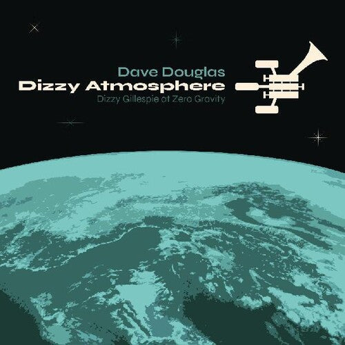 Douglas, Dave: Dizzy Atmopshere